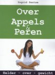 Ingrid Sentse - Over appels en peren