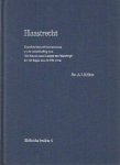 KÖlKER, Dr. A.J. - Haastrecht. Hoofdstukken uit het ontstaan en de ontwikkeling van 'die Steede ende Landen van Haestregt' tot het begin van de 19e eeuw.