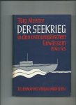 Meister, Jürg - Der Seekrieg in den osteuropäischen Gewässern 1941-45