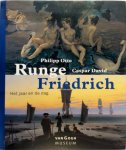 Hanna Hohl, Andreas Blühm, Hein L. van Dolen, Rijksmuseum Vincent van Gogh (amsterdam). - Philipp Otto Runge, Caspar David Friedrich het jaar en de dag