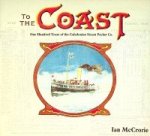 McCrorie, Ian - To the Coast McCrorie, Ian - To the Coast