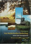 Paul Burm 158919, Ivo de Wijs 232518 - Het Nederlands landschap 200 jaar mensenwerk