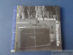 Alain Forti. - Da Roma a Marcinelle. [Italian edition.]