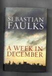 Faulks Sebastian - A Week in December.
