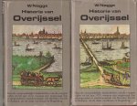 NAGGE, W. (uitgegeven door Mr. J. Nanninga Uiterdijk (1e deel) en door F.A. Hoefer (2e deel) - Historie van Overijssel. 2 delen compleet. Reprint