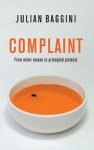 Julian Baggini - Complaint