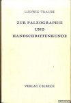 Traube, Ludwig - Zur Paläographie und Handschriftenkunde