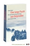 Nitsch, Gunter. - Eine lange Flucht aus Ostpreußen. Mit einem Vorwort von Arno Surminski. [ Sonderausgabe ].
