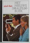 Boer Dick - Het nieuwe smalfilmboek