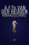 A.F.Th. van der Heijden, A F Th van der Heijden - De tandeloze tijd 6 - Kwaadschiks
