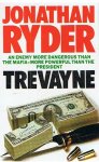 Ryder, Jonathan - Trevayne