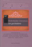 Schenkeveld-van der Dussen, M.A., Anbeek, T. - Nederlandse literatuur, een geschiedenis