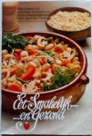 Bruens- van het Hullenaar, Alix; Edelbroek-van Schaik, Wilhelmien; e.a. - Eet smakelijk ... en gezond. een boekje vol gezellige recepten voor 4 personen en wetenswaardigheden over gezonde voeding