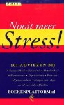 Oppedijk, R. - Nooit meer stress!