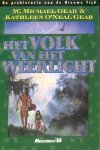 Gear, W. Michael & O'Neal Gear, Kathleen - De Prehistorie van de Nieuwe Tijd 07: Het Volk van het Weerlicht
