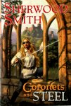 Sherwood Smith - Coronets and Steel