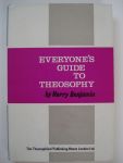 Benjamin, Harry - Everyone's Guide to Theosophy