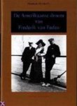 Marianne Mooijweer - De Amerikaanse droom van Frederik van Eeden