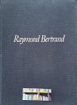 Arsan, Emmanuelle & Bertrand, Raymond - The drawings of Raymond Bertrand
