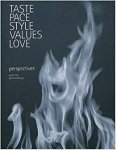 Bulthaup, Gerd (voorwoord) - Perspectives, Taste, Pace, Style, Values, Love
