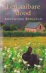 Bergfeld, Annemieke - Een aaibare dood