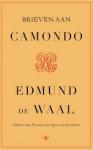 Waal, Edmund de - Brieven aan Camondo