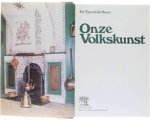 Dr. Tjaard de Haan - Onze Volkskunst