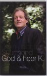 J.J. Suurmond, J.J. Suurmond - God & heer K.