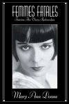 Doane, Mary Ann - Doane, M: Femmes Fatales