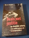 Husken, Marian - Deals met justitie. De inside story van infiltranten en kroongetuigen