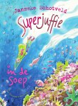 Janneke Schotveld - Superjuffie in de soep