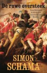 Simon Schama 24353 - De ruwe oversteek Groot-Brittannië, de slavernij en de Amerikaanse Revolutie