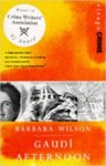Wilson, Barbara - Gaudí afternoon