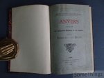 N/A. - Association des ingénieurs sortis de l'École de Liége - Anvers: aperçu sur ses installations maritimes et son industrie. Excursion des 3, 4 et 5 Aout 1879.