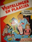 Franke, S. - Vertellingen en plaatjes