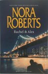Nora Roberts - Rachel & Alex