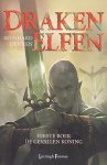Hennen, Bernhard - Drakenelfen 1: De Gevallen Koning