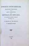 Manuel M. de Peralta , Anastasio Alfaro - Etnología centro-americana: catálogo razonado de los objetos arqueológicos de la República de Costa-Rica. + Apuntes para un libro sobre los Aborígenes de Costa Rica