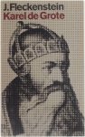 J. Fleckenstein - Karel de Grote