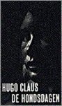 Hugo Claus, Hugo Claus - Hondsdagen