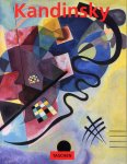 Düchting, Hajo - Wassily Kandinsky 1866-1944, Revolutie in de schilderkunst.