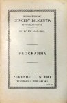 Engell, Birgit: - [Programmheft] Genootschap Concert Diligentia te `s-Gravenhage. Seizoen 1910-1911. Zevende concert. Het Residentie-Orkest. Soliste: Mejuffrouw Birgit Engell, kgl. Hofopernsängerin uit Wiesbaden
