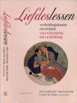 Gerbrandy, Piet, Mark Heerink & Casper de Jonge (red.) - Liefdeslessen: Verleidingskunst en erotiek van schepping tot verlichting