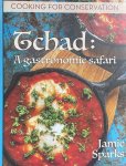  - Cooking for Conservation, Tchad: A gastronomic safari