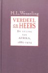 Wesseling, H.L. - Verdeel en Heers 1