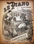 Polignac, E. de: - Le Piano: publication bi-mensuelle de Nouveautés Musicales: Tarantelle