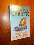 CHRISTIE, AGATHA, - Dood van een danseres.