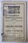 [VEILINGBOEKJE ONROEREND GOED] - [Veilingboekje betreffende onroerend goed Haarlem] Algemeen verkooplokaal Haarlem, Veiling-notitie 1932.
