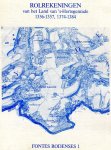 Augustus, L; Driessen, J; Nijsten-Höfte; red - Rolrekeningen van het land van 's-Hertogenrade 1356 - 1357, 1374 - 1384