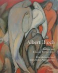 Frank Baron, Helmut Arntzen, David Cateforis - Albert Bloch Artistic and Literary Perspectives / Künstlerische und literarische Perspektiven